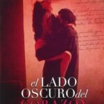 El lado obscuro del corazón