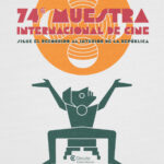 74 MUESTRA INTERNACIONAL DE CINE