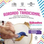 Museo de la Ciudad 450 ofrece Taller de bordado gratuito