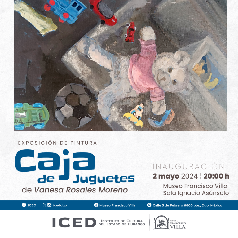 “Caja de juguetes” se abre este jueves en el Museo Francisco Villa