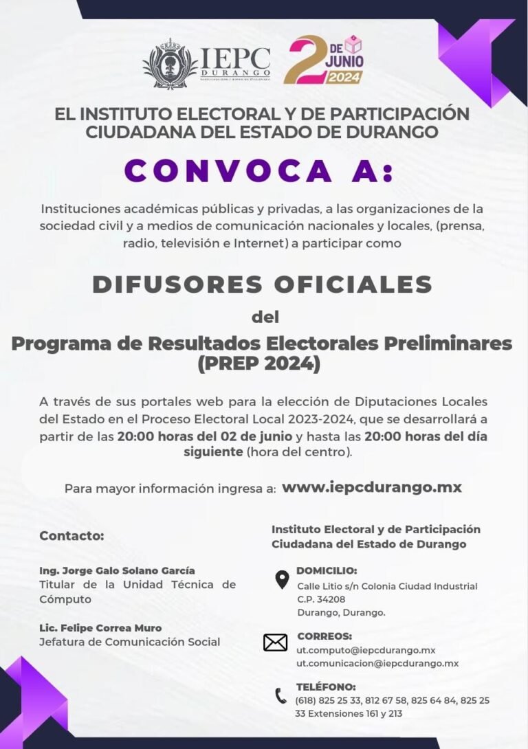 Aprueba IEPC Durango la Convocatoria para difusores del PREP